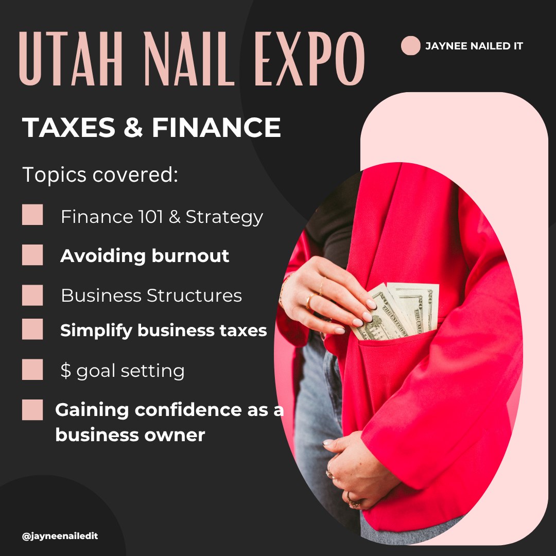Utah Nail Expo-Taxes & Finance Workshop